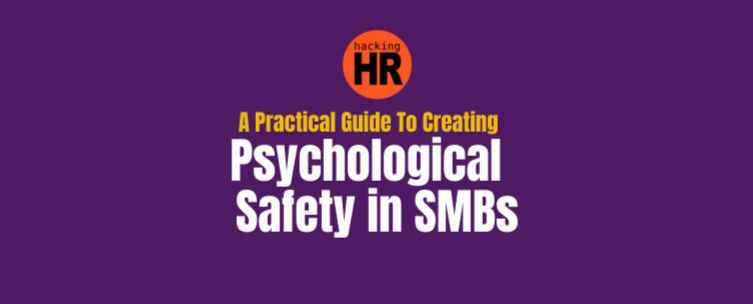 Violet background, Hacking HR logo and below, the title: "A Practical Guide to Creating Psychological Safety in SMBs"